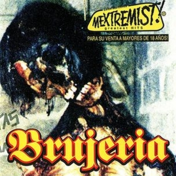 Mextremist! Greatest Hits