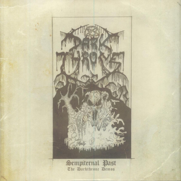 Sempiternal Past - The Darkthrone Demos