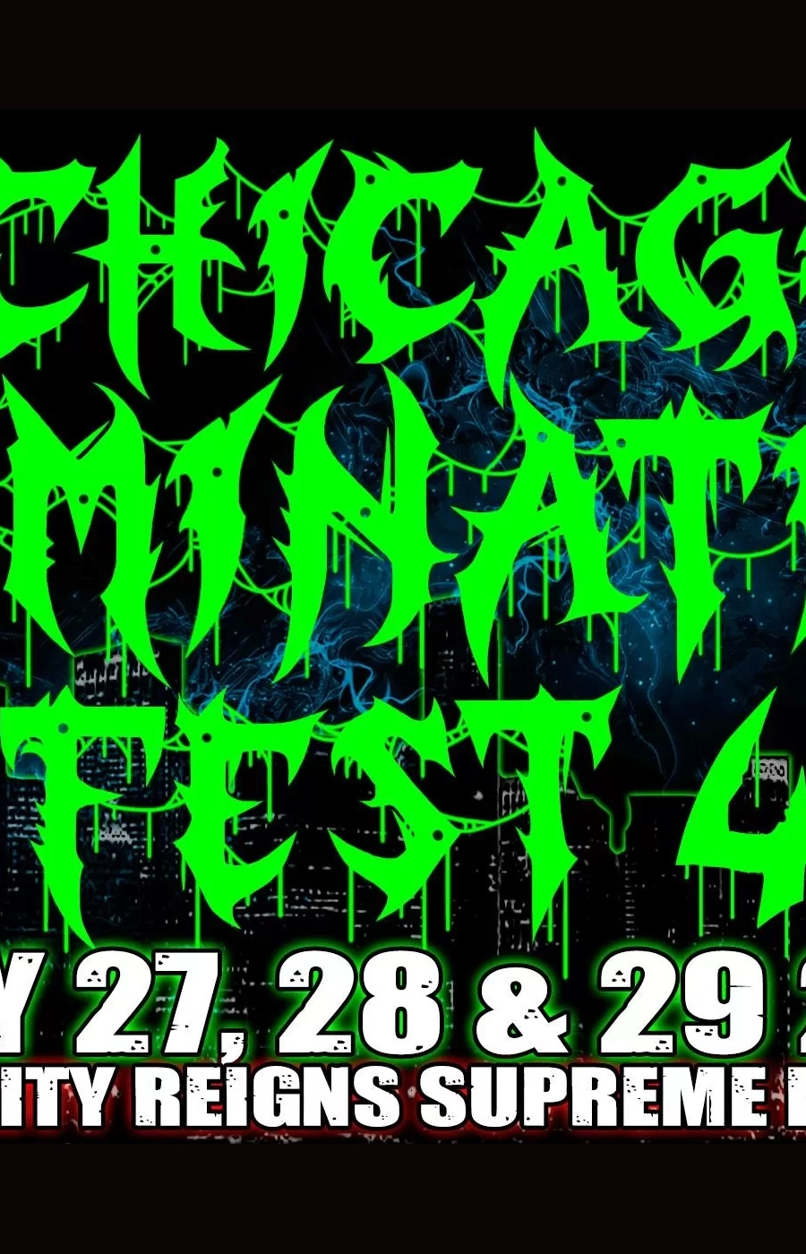 Chicago Domination Fest 4