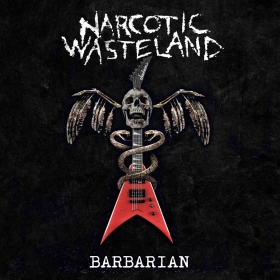 NARCOTIC WASTELAND Debuts 'Barbarian' Single