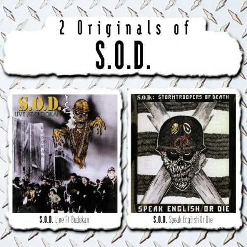 2 Originals of S.O.D.