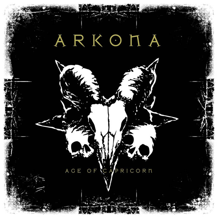 Arkona — Age of Capricorn