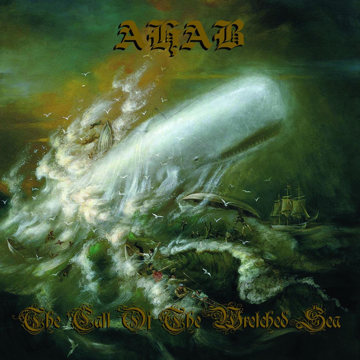 Ahab - The Call of the Wretched Sea (2006)