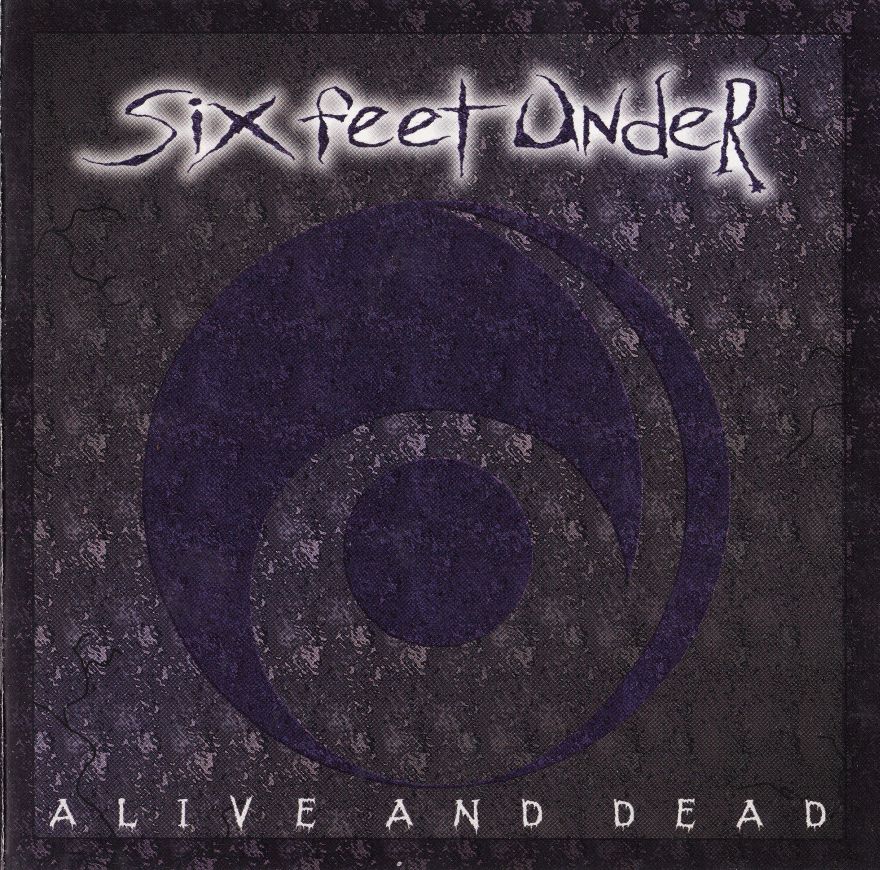 Alive and Dead
