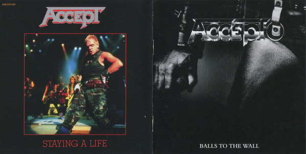 Balls to the Wall / Staying a Life