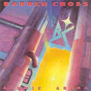 Barren Cross - Atomic Arena (1988)
