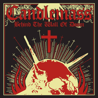 Candlemass — Behind the Wall of Doom