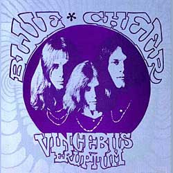 Blue Cheer - Vincebus Eruptum (1968)