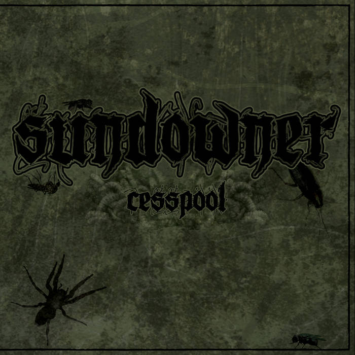 Sundowner — Cesspool