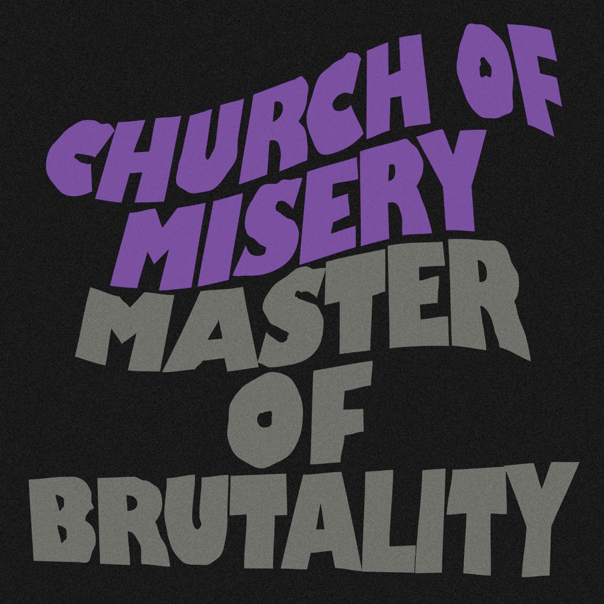 Church of Misery - Master of Brutality (2001)