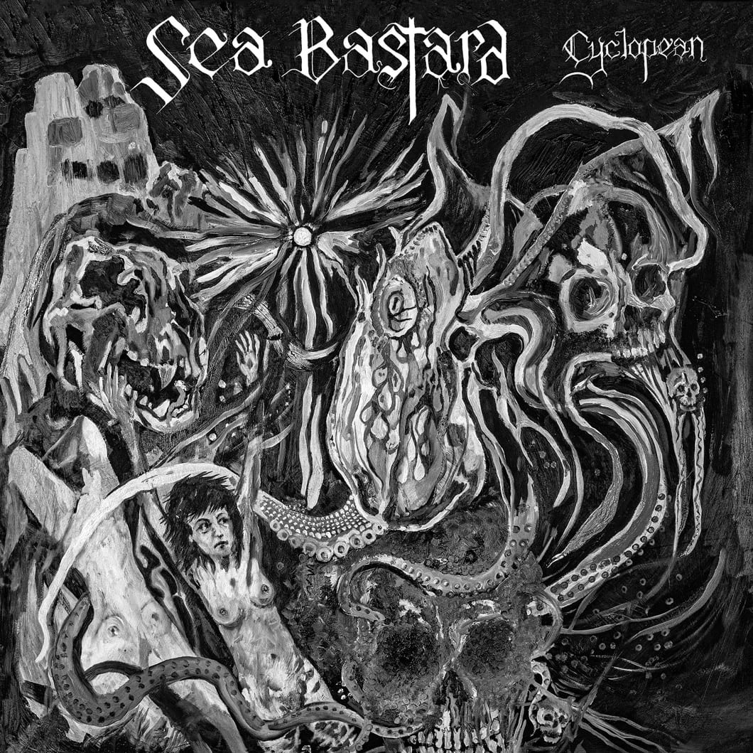 Sea Bastard - Cyclopean