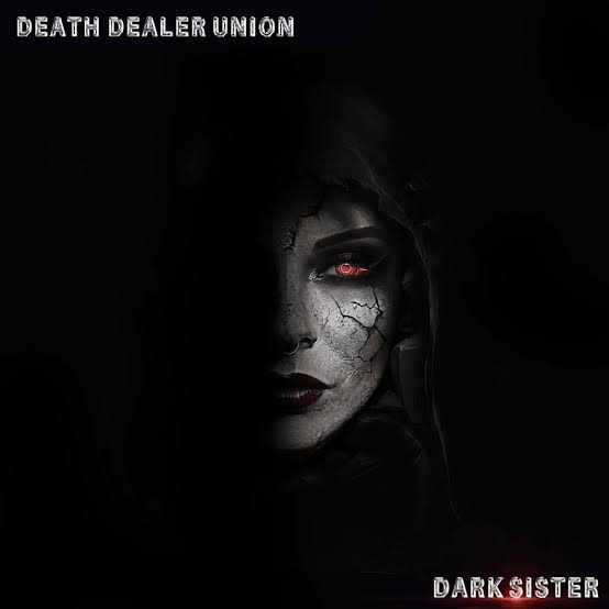 Death Dealer Union — Dark Sister