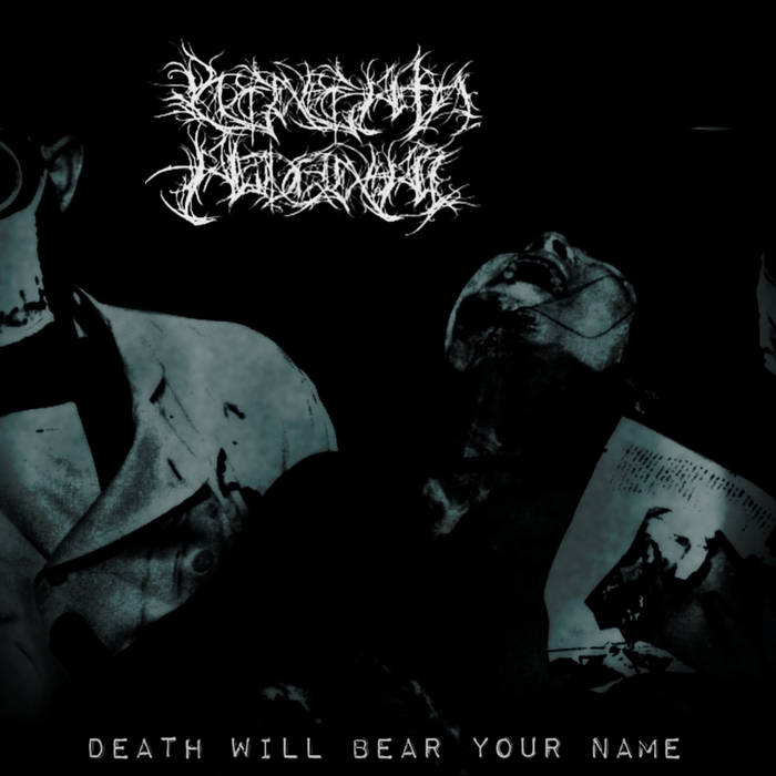 Death Will Bear Your Name