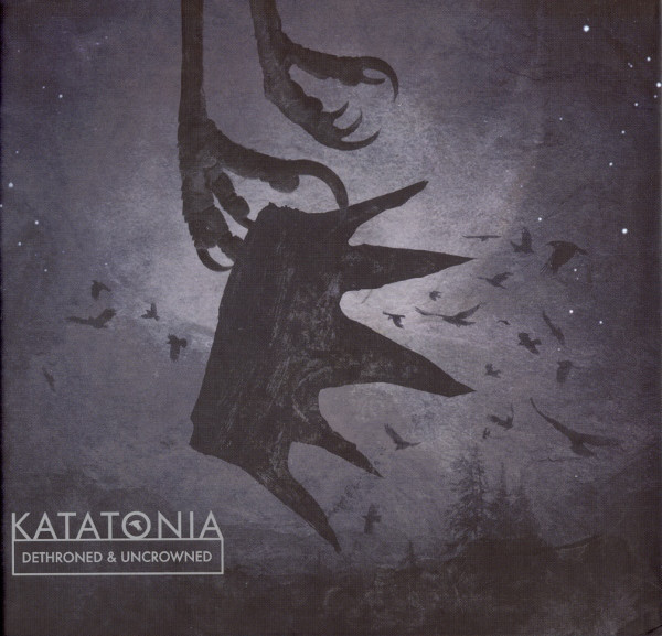 Katatonia — Dethroned & Uncrowned