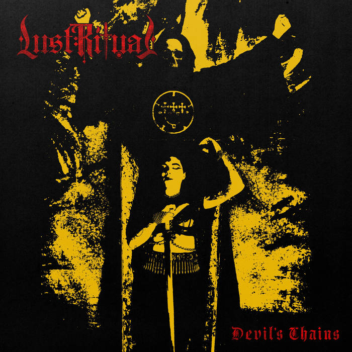 Lust Ritual - Devil's Chains