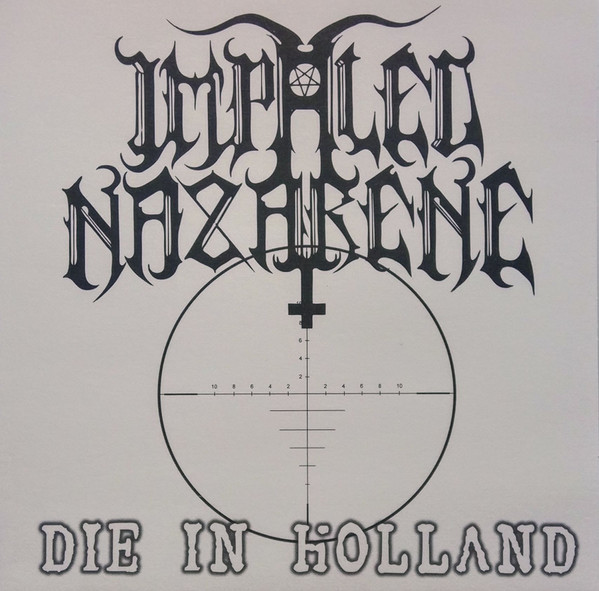 Impaled Nazarene — Die in Holland