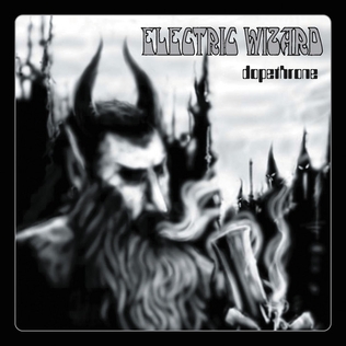 Electric Wizard - Dopethrone (2000)