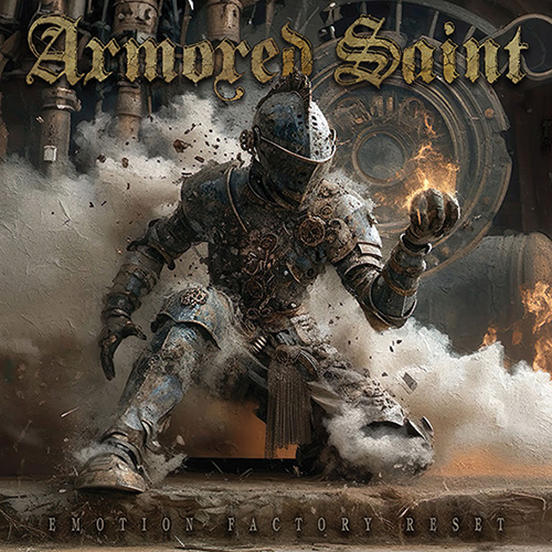 Armored Saint — Emotion Factory Reset