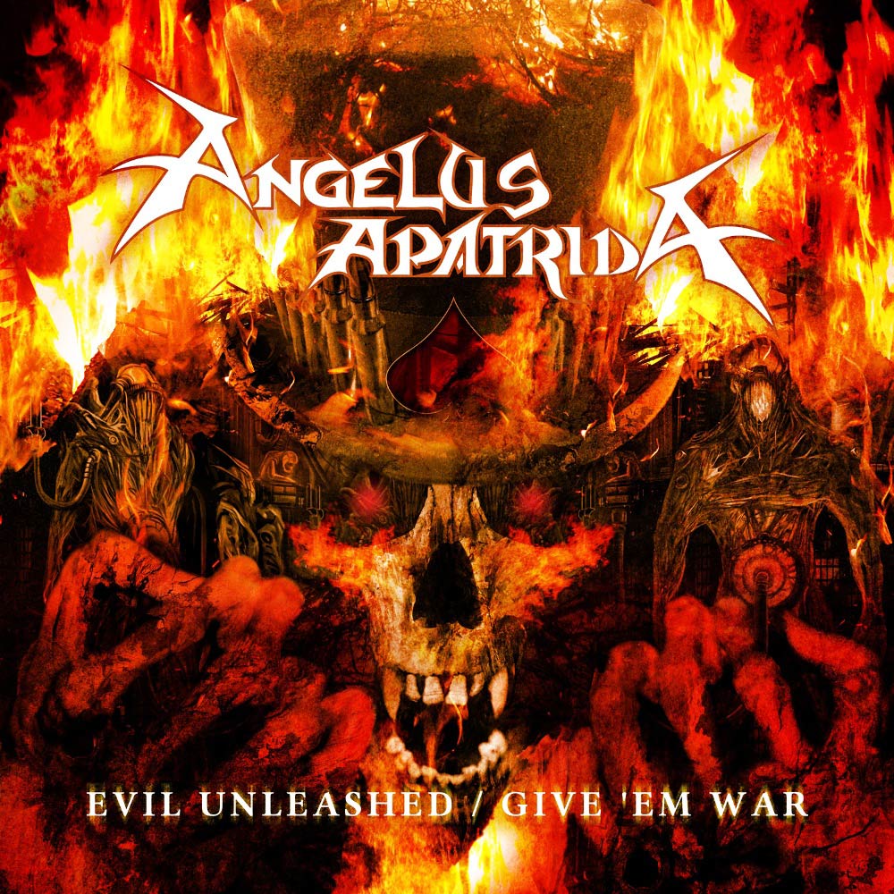 Angelus Apatrida — Evil Unleashed / Give 'Em War