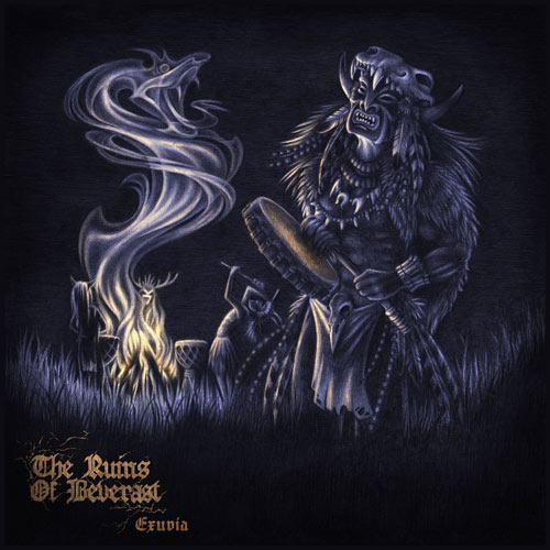 The Ruins of Beverast — Exuvia