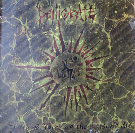 Filth & Vice as the Seasons Die