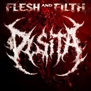 Flesh and Filth