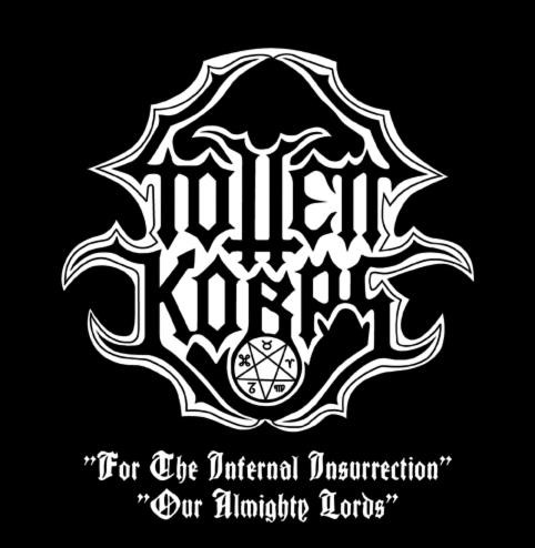 For the Infernal Insurrection / Our Almighty Lords