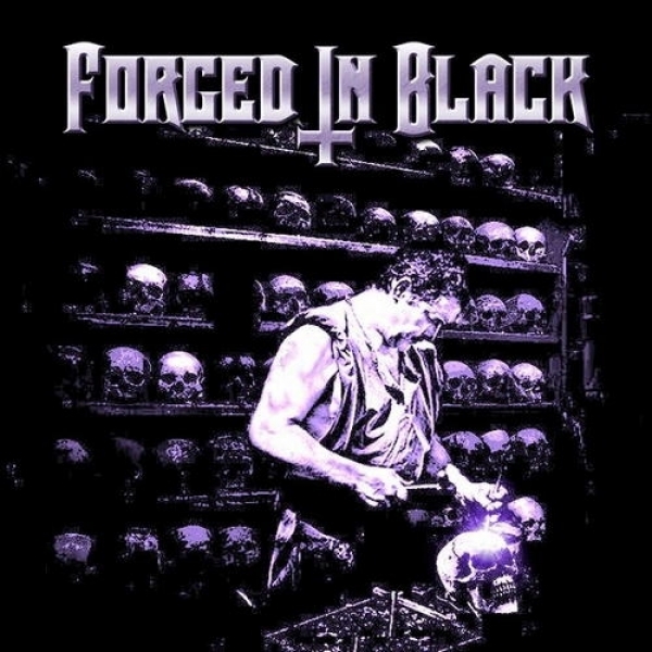 Forged in Black — Forged in Black