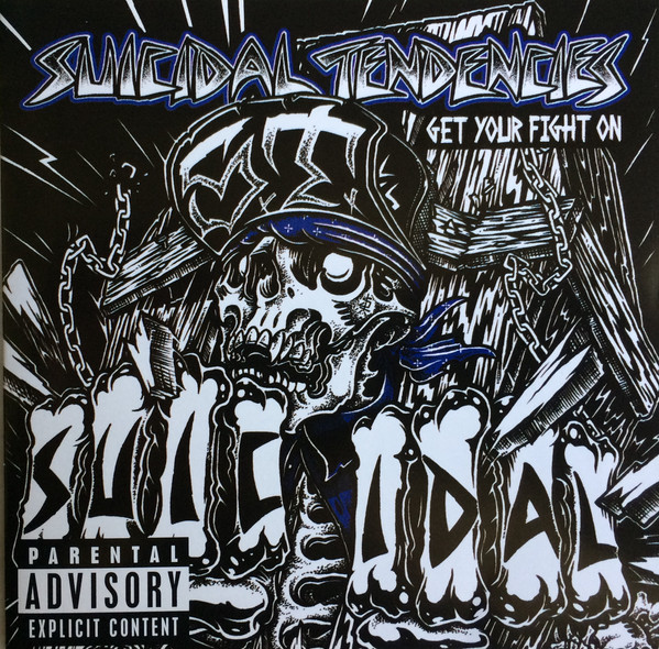 Suicidal Tendencies — Get Your Fight On!