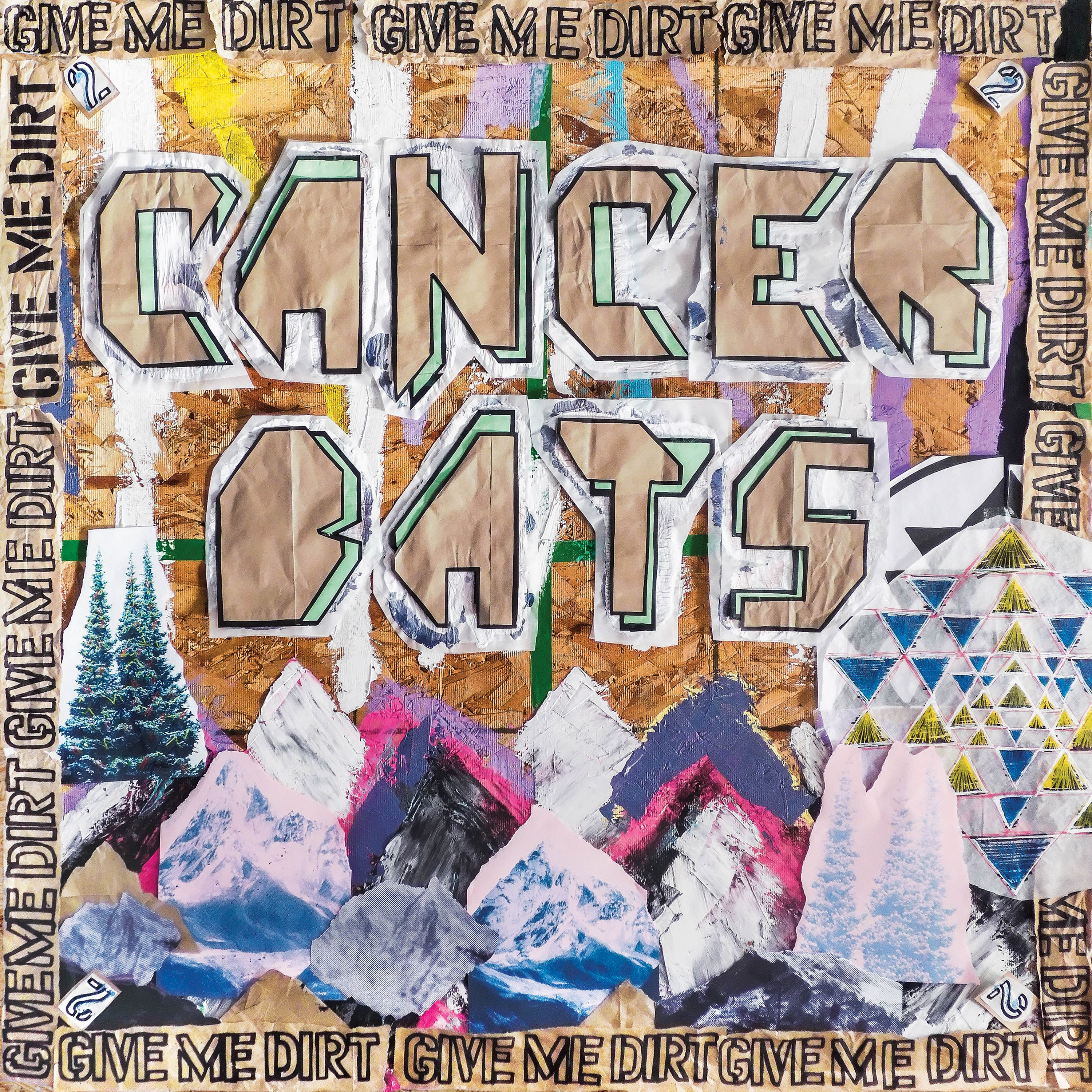 Cancer Bats — Give Me Dirt