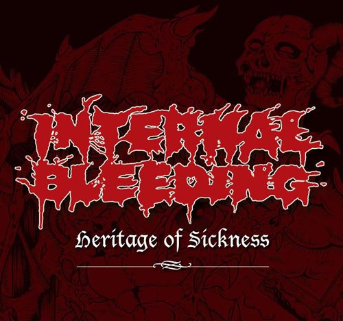 Internal Bleeding — Heritage of Sickness