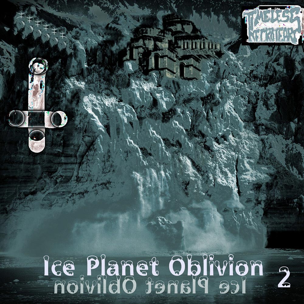 Ice Planet Oblivion (Past & Present)