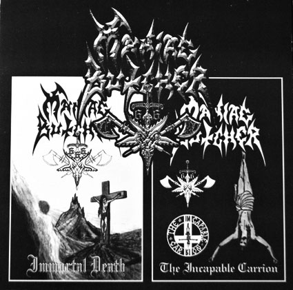 Immortal Death / The Incapable Carrion