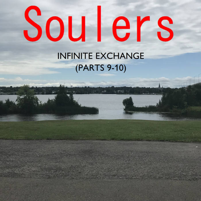 Infinite Exchange (Parts 9-10)