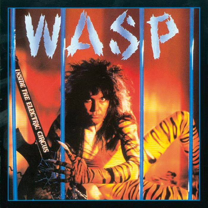 W.a.s.p. — Inside the Electric Circus