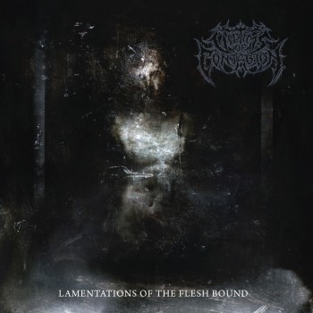 Lamentations of the Flesh Bound