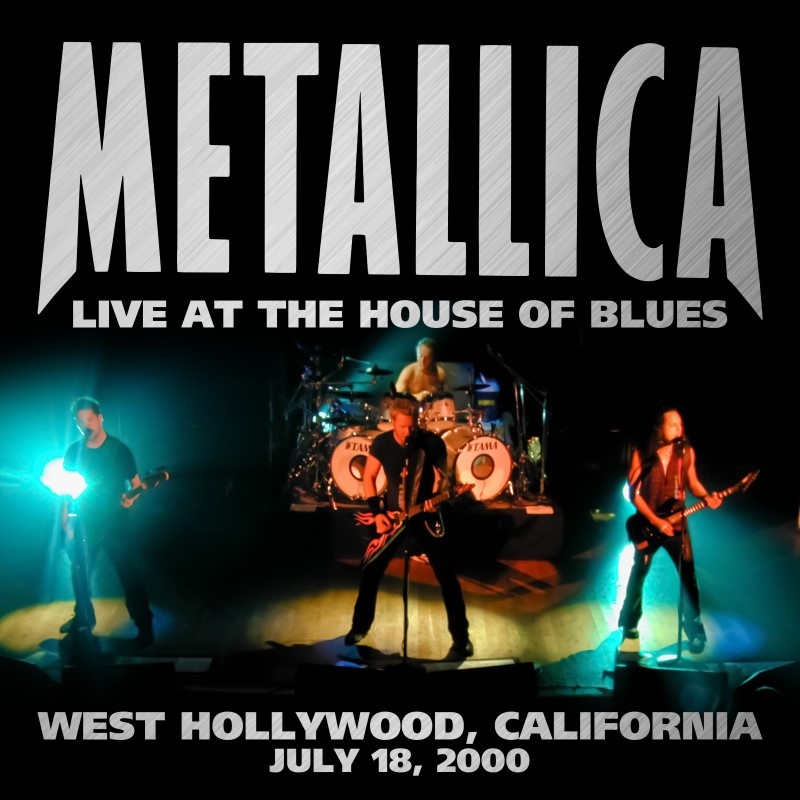 Live Metallica: West Hollywood, CA - July 18, 2000