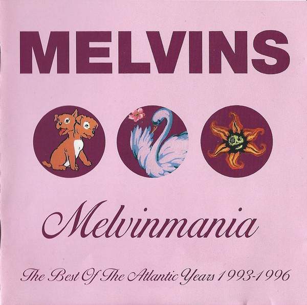 Melvinmania: The Best of the Atlantic Years 1993-1996