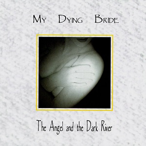 My Dying Bride - The Angel and the Dark River (1995)