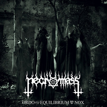Ordo. Equilibrium. Nox.