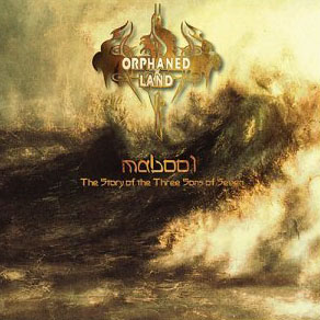 Orphaned Land - Mabool (2004)