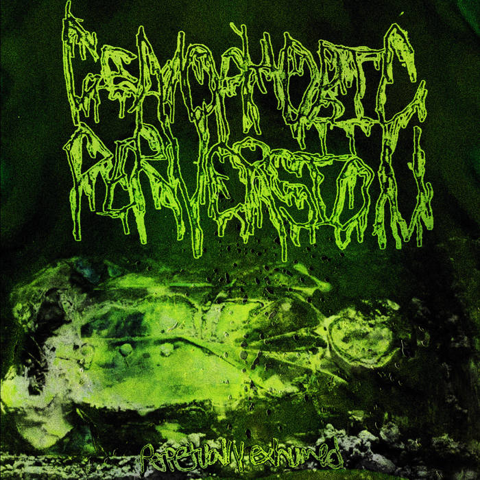 Perpetually Exhumed