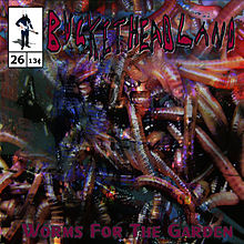 Pike 26 - Worms for the Garden