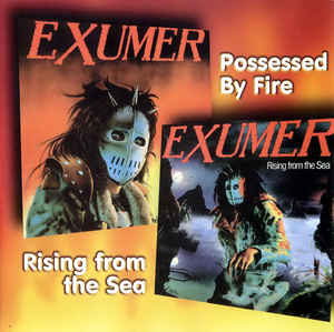 Possessed by Fire / Rising from the Sea