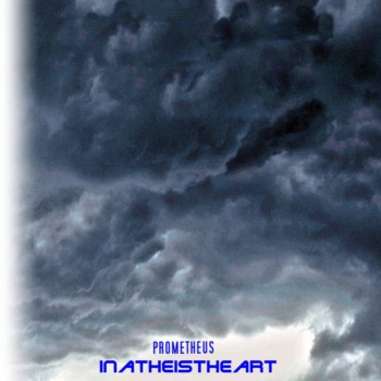 Prometheus Inatheistheart