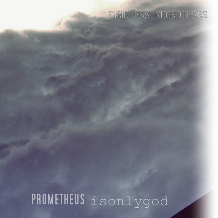 Prometheus Isonlygod