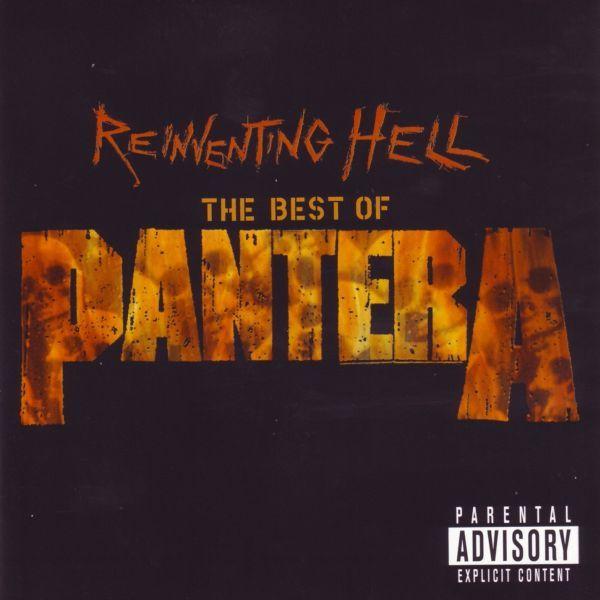 Reinventing Hell: The Best of Pantera
