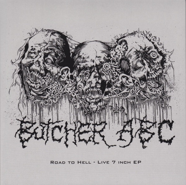 Butcher ABC — Road to Hell - Live 7 Inch EP