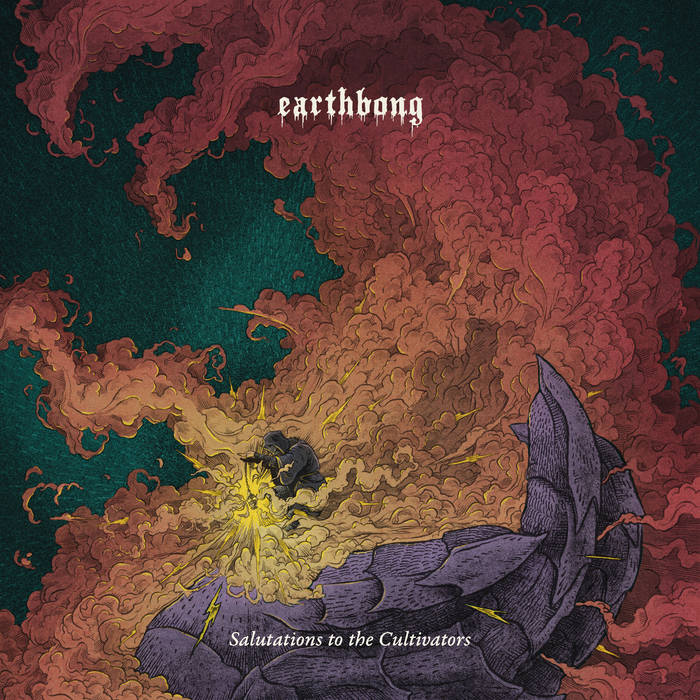 Earthbong - Salutations to the Cultivators