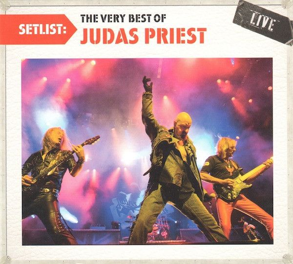 Judas Priest — Setlist: The Very Best of Judas Priest Live